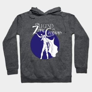 the legend of zare caspian Hoodie